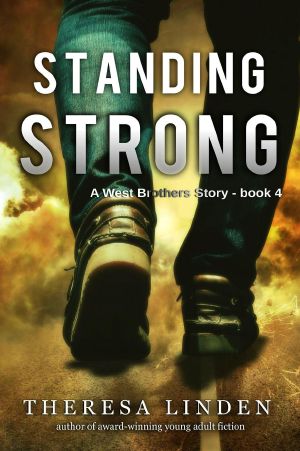 [West Brothers Series 04] • Standing Strong